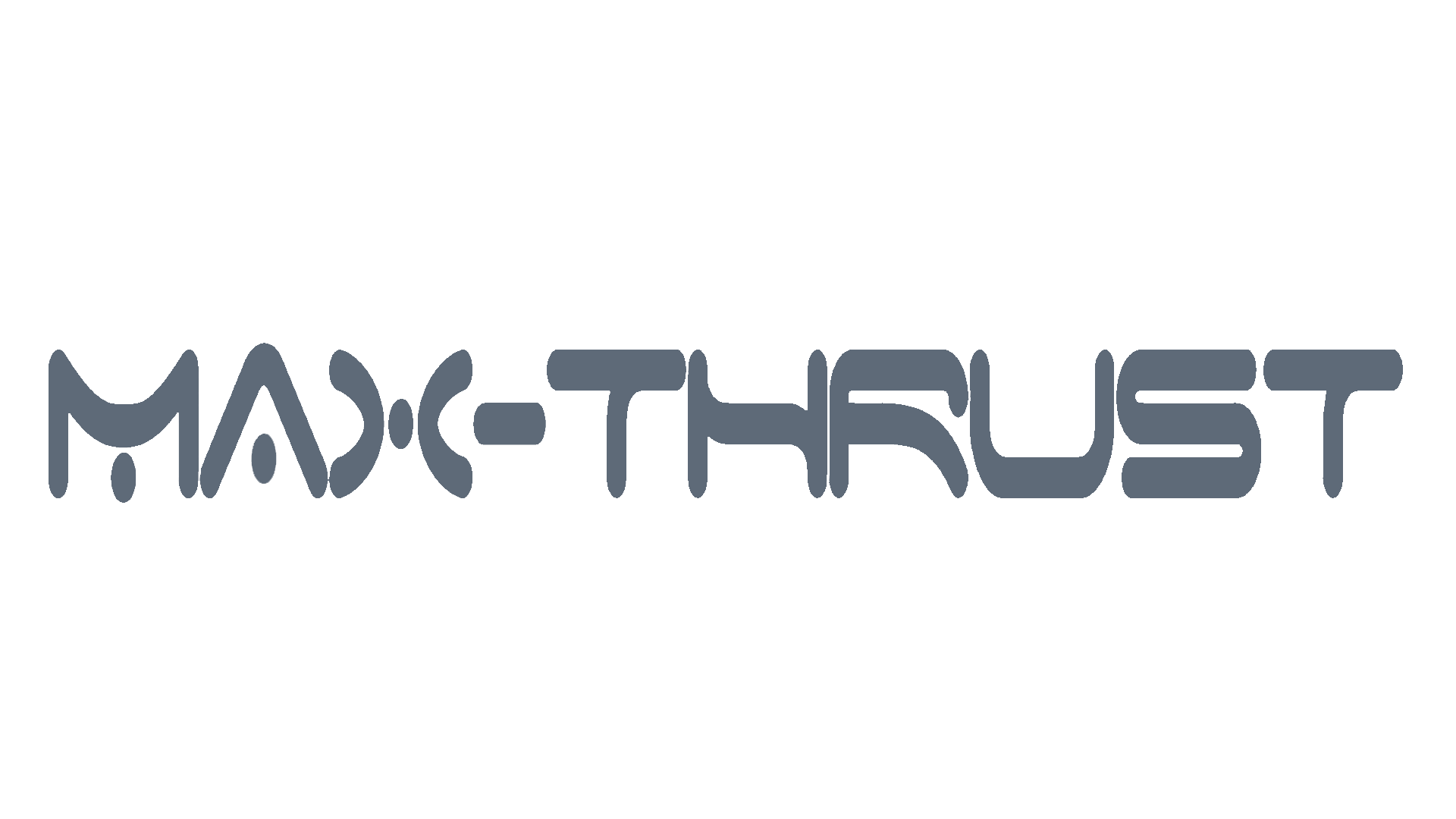 Max Thrust